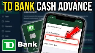 How to transfer cash advances carefully with TD Bank - Detailed Guide