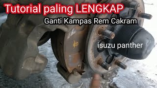 Cara ganti kampas rem cakram isuzu panther kapsul, cocok untuk pemula