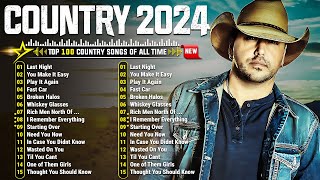 Country Music Playlist 2024 🎸 Jason Aldean, Luke Combs, Luke Bryan, Chris Stapleton, Kane Brown