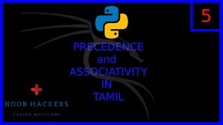 Python Programming Tutorial - Precedence and Associativity | Tamil | HackingDude