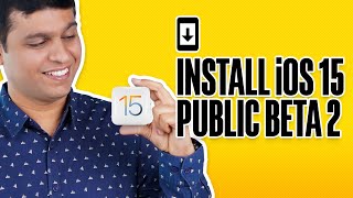 How to Install iOS 15 Public Beta on iPhone for Free
