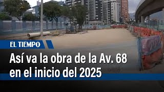 Este es el panorama de la troncal de la carrera 68 en el inicio del 2025 | El Tiempo