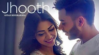 Punjabi song 2017: Gitaz Bindrakhiya Song Jhooth|T-Series