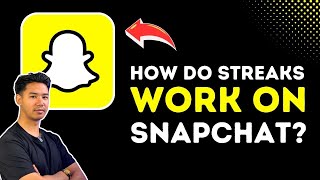 How Do Snapchat Streaks Work?