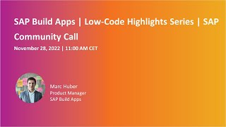 SAP Build Apps | Low-Code Highlights Series | SAP Community Call