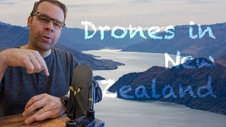 Getting drone clearance for New Zealand