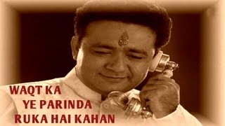 Waqt Ka Ye Parinda Ruka Hai Kahan Feat. Gulshan Kumar - Shikhar Album Jaswant Singh