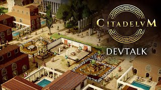 Citadelum Devtalk - 2024 - PC. Strategy in Ancient Rome.