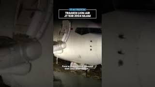 Kilas Peristiwa: Tragedi Kecelakaan Lion Air JT 538 2004 Silam, Badan Pesawat sampai Terbelah Jadi 2