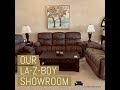 OUR LA-Z-BOY SHOWROOM