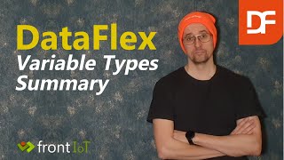 DataFlex Variable Types Summary