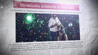 Venezuela adelanta la Navidad| 9 de octubre 2024