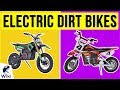 7 Best Electric Dirt Bikes 2020