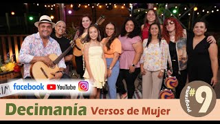 DECIMANÍA VIRTUAL - Episodio #9 Versos de Mujer