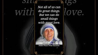 Mother Teresa's Best Quotes | The power of LOVE 💞💖