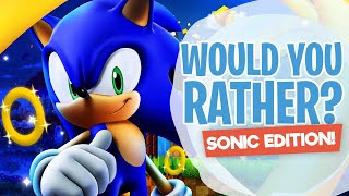 Sonic - Would You Rather? Workout | Brain Break | This or That | GoNoodle