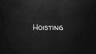 Learn JavaScript: Part 33 - Hoisting