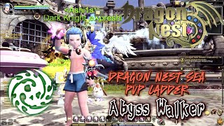 #826 Abyss Walker PVP Ladder ~ Dragon Nest SEA