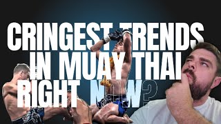 The Cringest Trends in Muay Thai Right Now