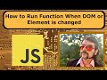 How to detect changes in the DOM with MutationObserver (copy & paste example)