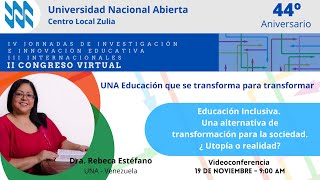 Conferencia Dra. Rebeca Estéfano - Universidad Nacional Abierta, Venezuela.