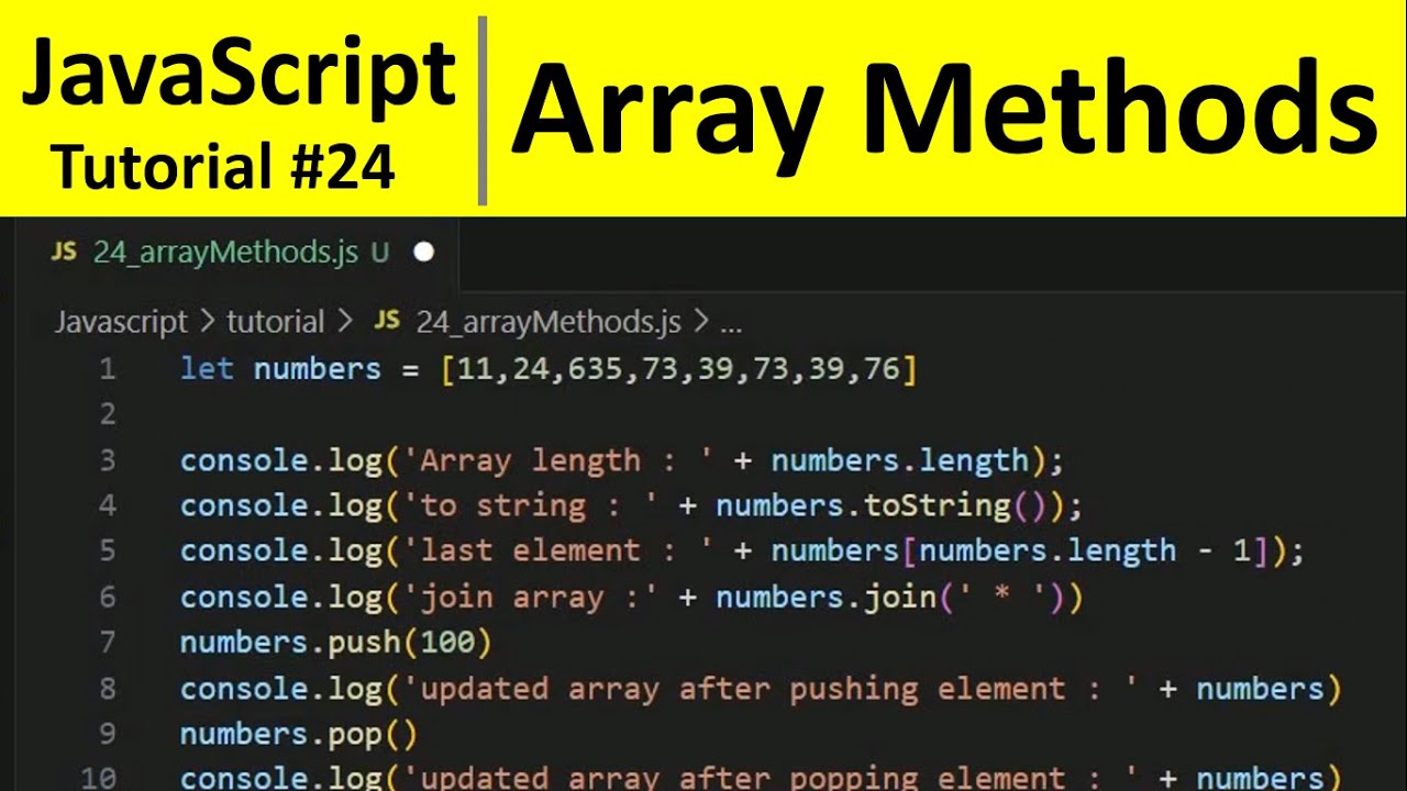 Javascript Tutorial 24 Array Methods In Javascript Programming For