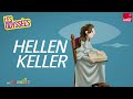 helen keller les odyssées