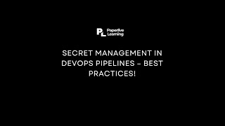 Secure Your DevOps Pipeline: Secret Management Best Practices! | PaperLive Learning