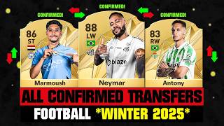 ALL CONFIRMED TRANSFERS NEWS WINTER 2025 - Football! ✅😱 ft Neymar, Kvaratskhelia, Marmoush… etc