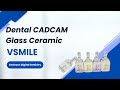 Dental CAD/CAM Glass Ceramic Blocks