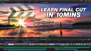 Final Cut Pro Tutorial: How to Edit Videos for Beginners
