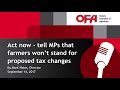 act now – tell mps that farmers won’t stand for proposed tax changes