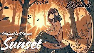 Sunset【Original Lo-fi Sounds】