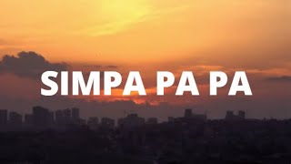 Simpa pa pa polyubila (Simpa pa pa) - Michel Grimaldo || #lyrics