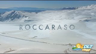 ROCCARASO - DLT Viaggi tra neve, piste da sci, divertimento e tanto buon cibo