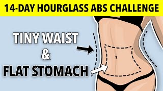 TINY WAIST & FLAT STOMACH WORKOUT: 14-DAY HOURGLASS ABS CHALLENGE