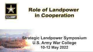 SLS 2022 - Role of Landpower in cooperation