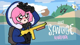 【 RUST 】最終日ですな SAVOGE Day8