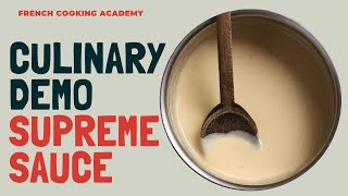 How to make supreme sauce | culinary techniques | French cooking academy