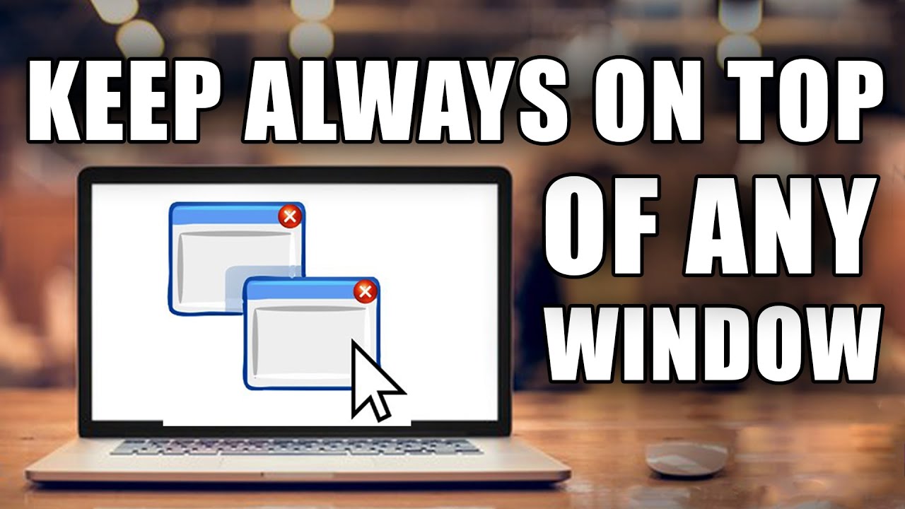 How To Keep A Window Always On Top In Windows 10 By Using DeskPins ...