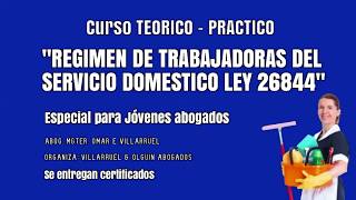 ►DESCARGA CURSO  "REGIMEN DEL PERSONAL DE CASAS PARTICULARES (SERVICIO DOMESTICO)- LEY 26844"