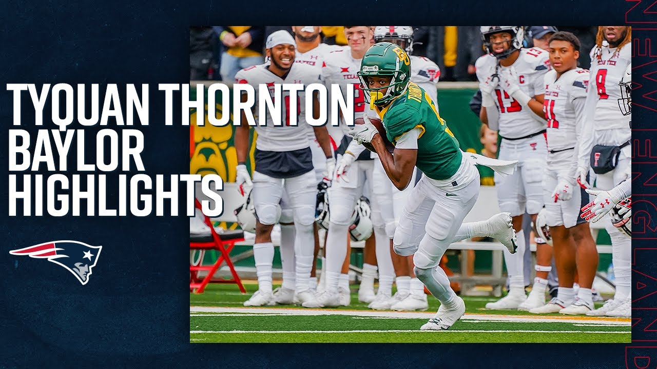 Tyquan Thornton College Highlights, Baylor, WR | New England Patriots ...