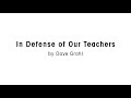 in defense of our teachers by dave grohl