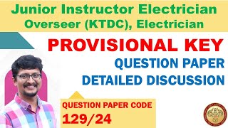 PROVISIONAL KEY | JUNIOR INSTRUCTOR  ELECTRICIAN | OVERSEER |  KERALA PSC | SIBIN K #electrical