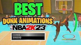 The Best Dunk Animations In NBA 2K23!!! + Best Finishing Badges and Best Contact Dunks!!!