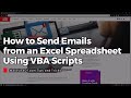 How to Send Emails from an Excel Spreadsheet Using VBA Scripts