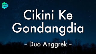 Cikini Ke Gondangdia - Duo Anggrek (Lirik Lagu) 🎵