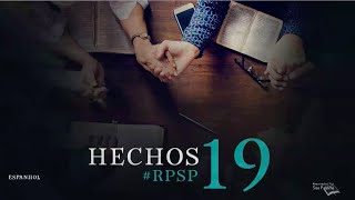 Hechos 19 - Reavivados Por Su Palabra | #RPSP