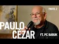 Paulo Cezar ft. PC Baruk - Na Casa (Parte 02) | T2 EP#01 (O Canto das Igrejas)