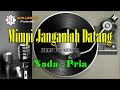 mimpi janganlah datang karaoke dian piesesha musik lirik berjalan nada pria